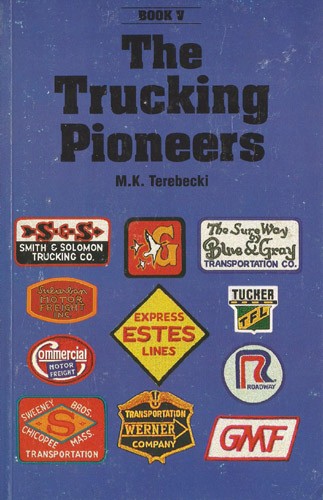 The Trucking Pioneers Vol 5